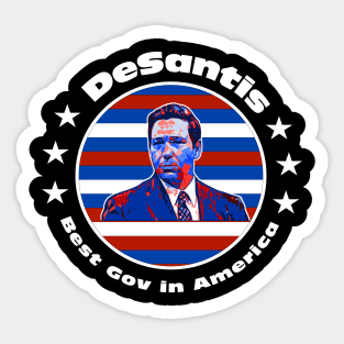 Ron DeSantis Best Governor In America Sticker